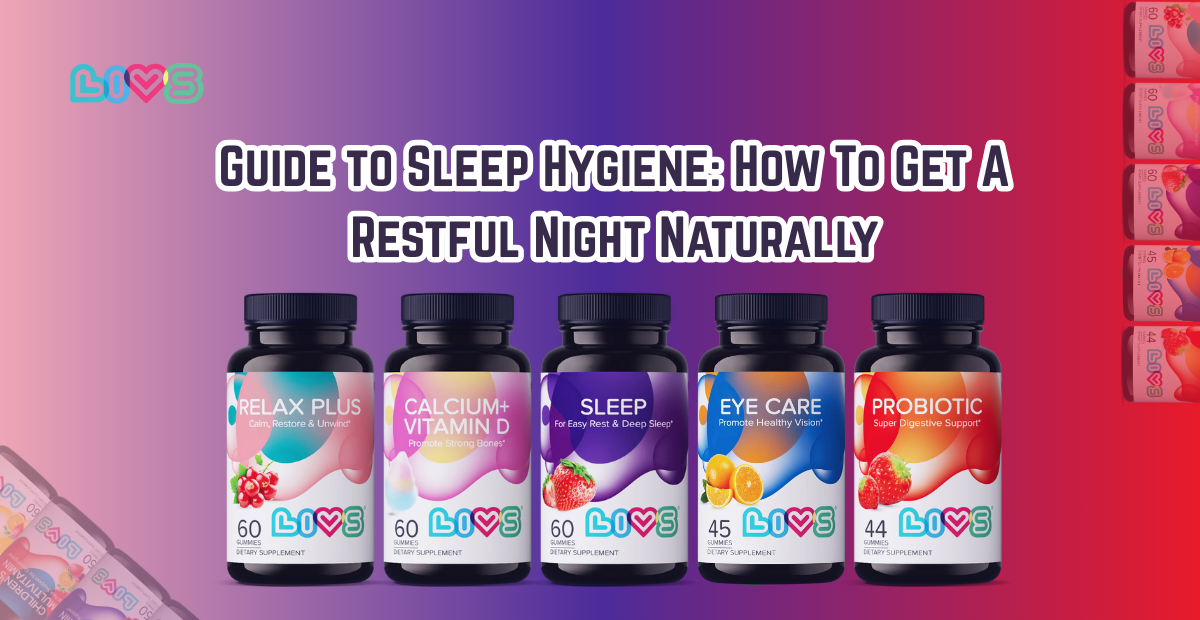 Guide to Sleep Hygiene: How To Get A Restful Night Naturally